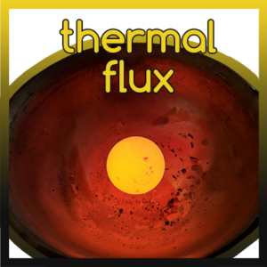 Thermal Flux